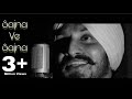 Sajna Ve Sajna Cover Virasat Sandhu Full Video Gurdas Maan