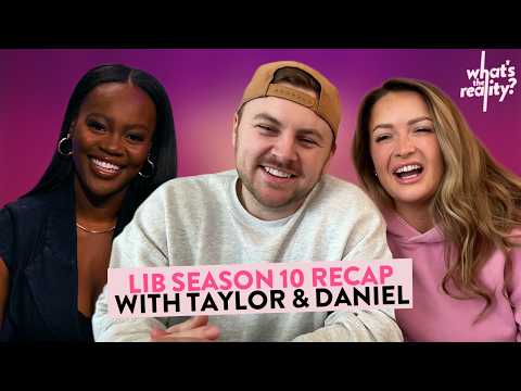 Love Is Blind’s Taylor & Daniel Break Down ALL the Drama from Season 10 (Episodes 1–9)