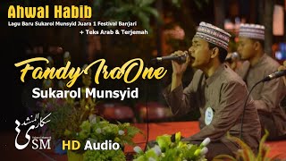 Download lagu (HD Audio   LIRIK) Ahwal Habib Lagu Baru Sukarol Munsyid Juara 1 Fesban Fan BBS mp3