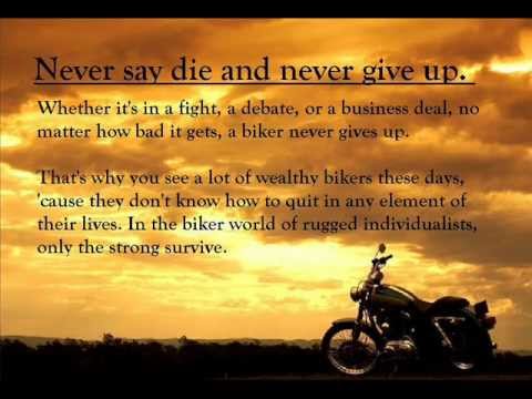 THE BIKER'S CODE / THE MODERN DAY KNIGHT OF THE OPEN ROAD ( MUST WATCH !!! )