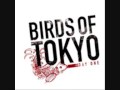 Birds of Tokyo - Are You Sure You're Alive 