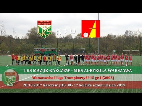 Mazur Karczew 2003 - 12 kolejka (Jesień 2017)
