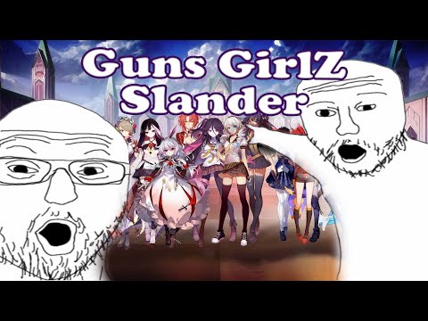 Guns GirlZ Slander