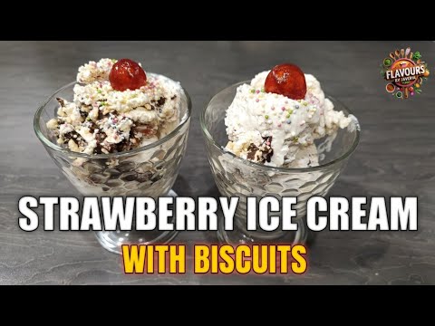 Strawberry Ice Cream with Biscuits | Easy No-Bake Dessert | Flavours By Javeria 