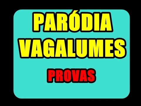 parodiavagalumes’s Video 36313131125 pC71Iw_QtWE