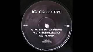 IG1 Collective - Well Bad Boy