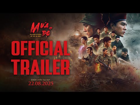 MƯA ĐỎ | TRAILER CHÍNH THỨC | KC: 22.8.2025