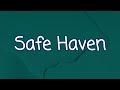 Safe Haven - Omah Lay Lyrics