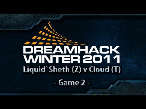Dreamhack Winter 2011 Day 2 - G2 - Liquid`Sheth (Z) v Cloud (T)