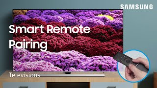 How to pair the Smart Remote to your TV | Samsung US