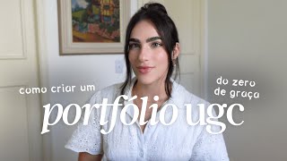COMO MONTAR UM PORTFÓLIO UGC DO ZERO - Aline Bogaerts