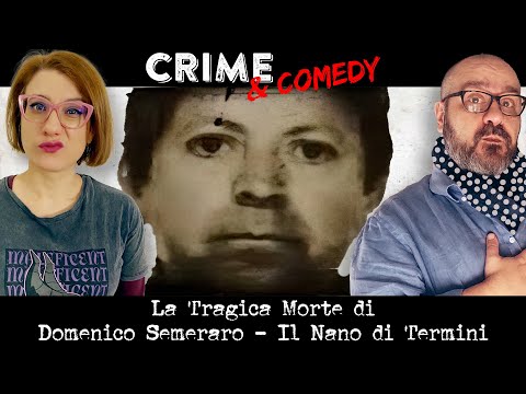 La Tragica Morte di Domenico Semeraro - Il Nano di Termini -54