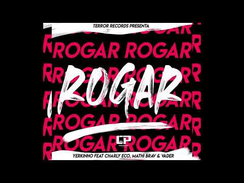 Yerkinho ft. Charly Eco, Mathi Brav, Vader - Rogar (Prod.by Cesar Prestige)