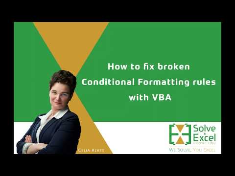 How to Fix broken Conditional Formatting Rules with VBA