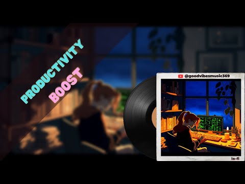 [STUDY LOFI BEATS] Late Night Jams for Productivity