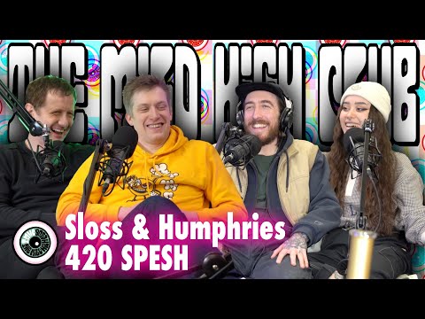 The Mild High Club x Daniel Sloss & Kai Humphries - 420 SPESH
