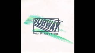 Peter Philippe Weiss - Subway (Instrumental)