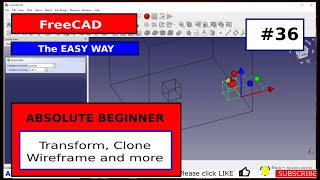 FreeCAD Beginner #36 Boxes and Transforms