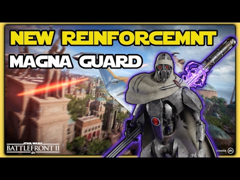 STRONGEST REINFORCEMENT EVER? - Magna Guard Protector - STAR WARS Battlefront Mods Showcase