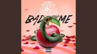Bad for Me Music Video