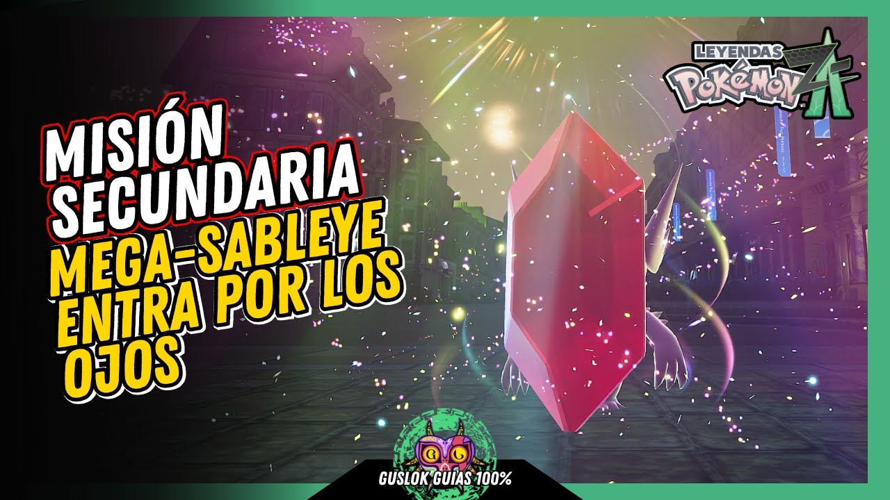 MISIÓN SECUNDARIA 031: MEGA-SABLEYE ENTRA POR LOS OJOS | GUÍA 100% | 💯Leyendas Pokemon: Z-A🏆 MISIÓN SECUNDARIA 031: MEGA-SABLEYE ENTRA POR LOS OJOS | GUÍA 100% | 💯Leyendas Pokemon: Z-A🏆