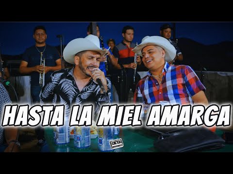 Hasta La Miel Amarga - (LETRA) Luis Angel "El Flaco" ft. Grupo Firme