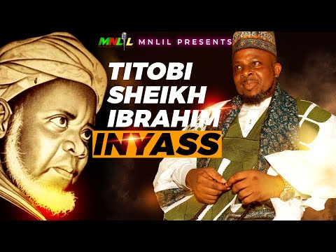 Titobi Sheikh Ibrahim Inyass - Sheikh Dr Abd Gafar Ibn Sheikh Salis Adenekan