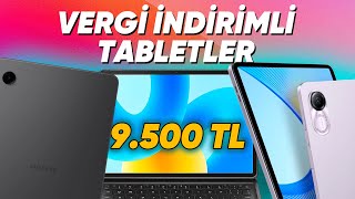 Öğrenciysen İzle: 9500 TL Altı Vergi İndirimli 5 Tablet!