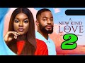 A NEW KIND OF LOVE - 2(New Trending Movie) Miwa Olorunfemi, Chike Daniels, 2024 Latest Movie #2024