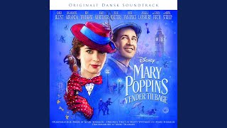 Musik-Video-Miniaturansicht zu En samtale (Danish) [A Conversation] Songtext von Mary Poppins Returns (OST)