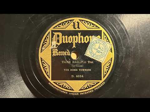 Tiger Rag - The Hometowners (Meyer Davis' Swanee Syncopators) - Duophone D 4034