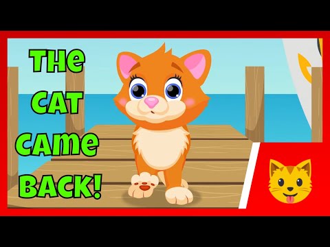 The Cat Came Back! Animal Nursery Rhyme and Camp Song for Children