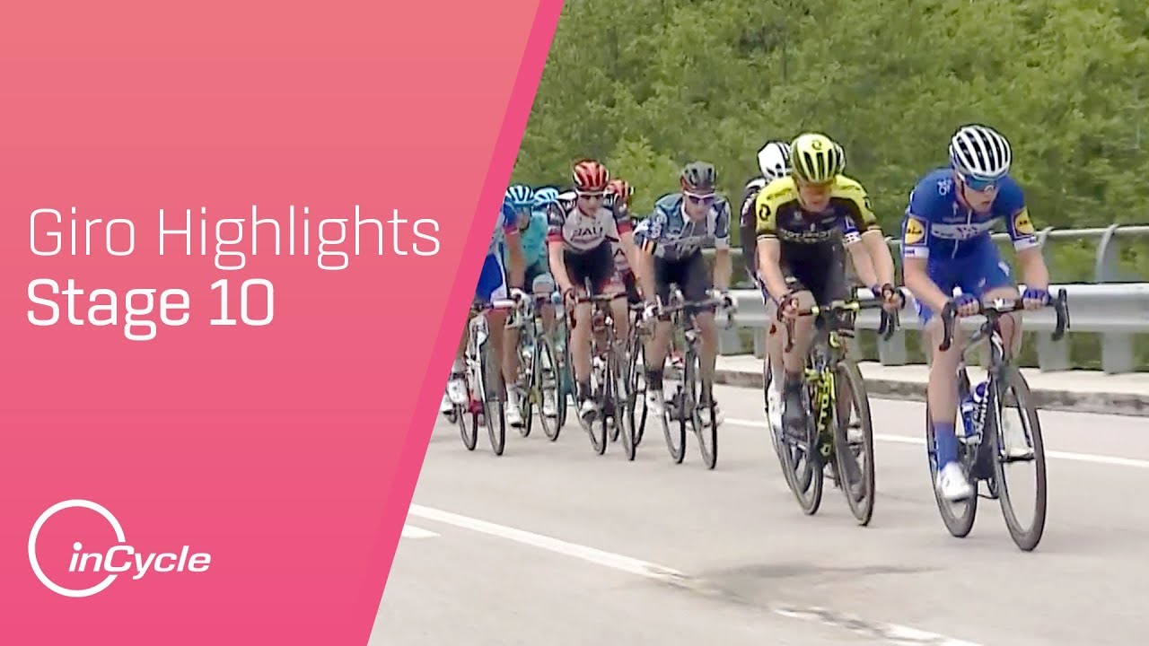 Giro d'Italia 2018 | Stage 10 Highlights | inCycle - YouTube