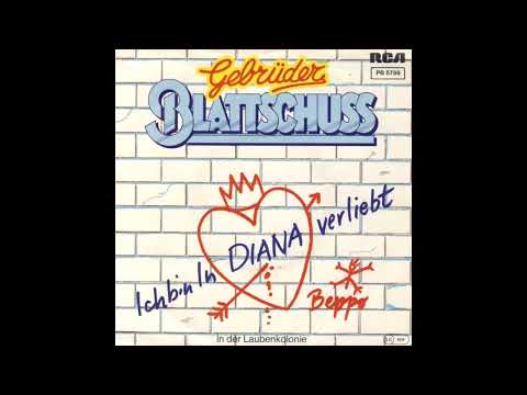 Gebrüder Blattschuss - Ich bin in Diana verliebt