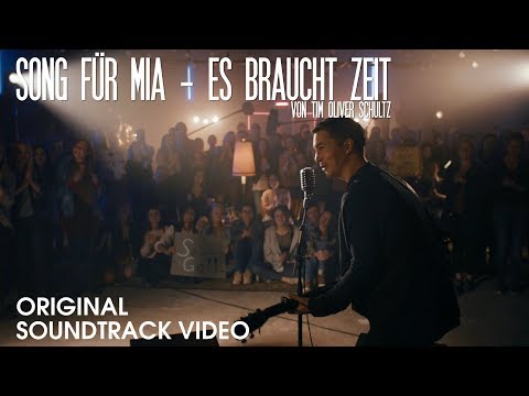 Es braucht Zeit (aus "Song für Mia") // Tim Oliver Schultz
