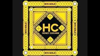 Making Me High by Honey Cocaine