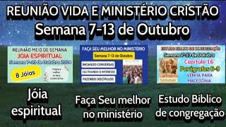 Reunião Vida e Ministério Cristão, Semana 7-13 de Outubro 2024. JW Brasil