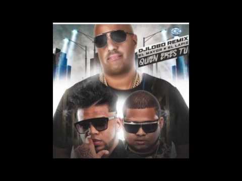 El Mayor Clasico Ft  Lapiz Conciente   Quien Eres Tu Remix