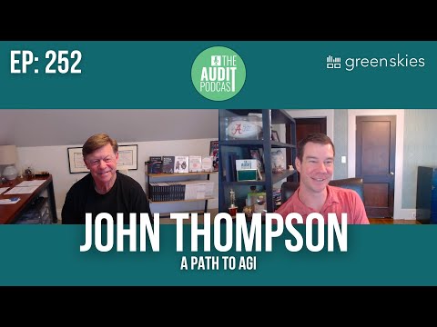 Ep 252: A Path to AGI w/ John Thompson (The Hackett Group Inc.)