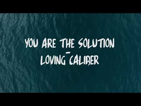 You're the Solution Lyrics #Loving #Caliber #English song