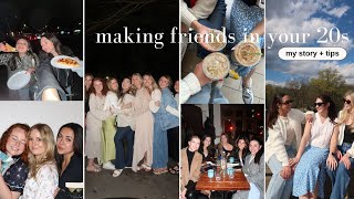 how I made new friends in my 20s 🤍