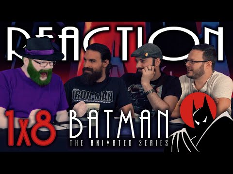 Batman: The Animated Series 1x8 REACTION!! 