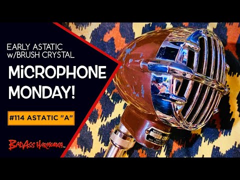 Amplified Blues Harp - Vintage Astatic Bullet Mic, Chicago Blues tone on Microphone Monday #114