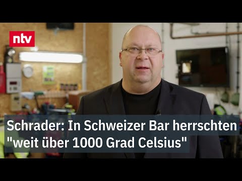 Schrader: In Schweizer Bar herrschten "weit über 1000 Grad Celsius" | ntv
