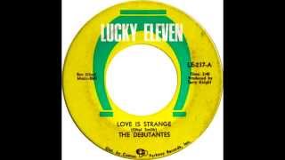 The Debutantes - Love Is Strange (Jody Williams, Bo Diddley)