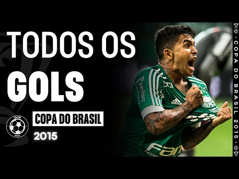 Todos os Gols - Copa do Brasil 2015