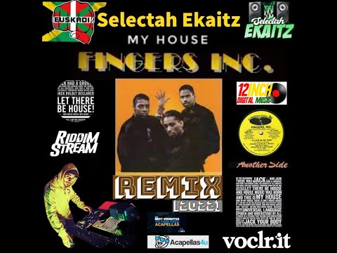 Fingers Inc - My House [Ekaitz Remix] "2022"