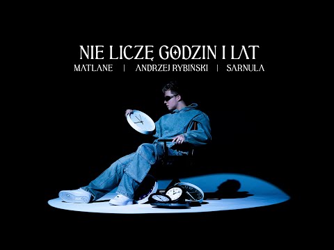 Matlane, Sarnula - "Nie liczę godzin i lat"