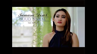 Tamara Dewi Suud Nakal...