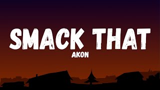 Akon - Smack That ft. Eminem (Lyric Video)